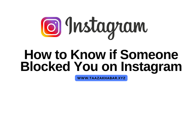 How to Know if Someone Blocked You on Instagram